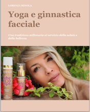 Carica l'immagine nel visualizzatore di Gallery, E-book + 2 lezioni private online "Yoga e ginnastica facciale"